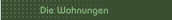 Die Wohnungen